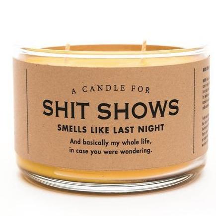 http://www.offthewagonshop.com/cdn/shop/products/whiskey-river-soap-co-arts-crafts-shit-show-candle-funny-gag-gifts-21100624642209.jpg?v=1628338784