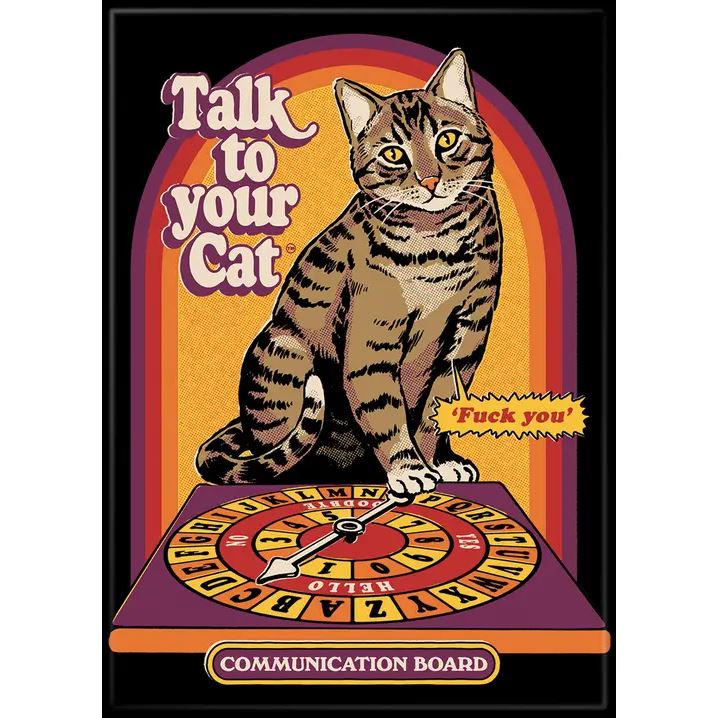 Ata-boy Magnets & Stickers Talk To Your Cat Life Skills Magnet by Steven Rhodes: