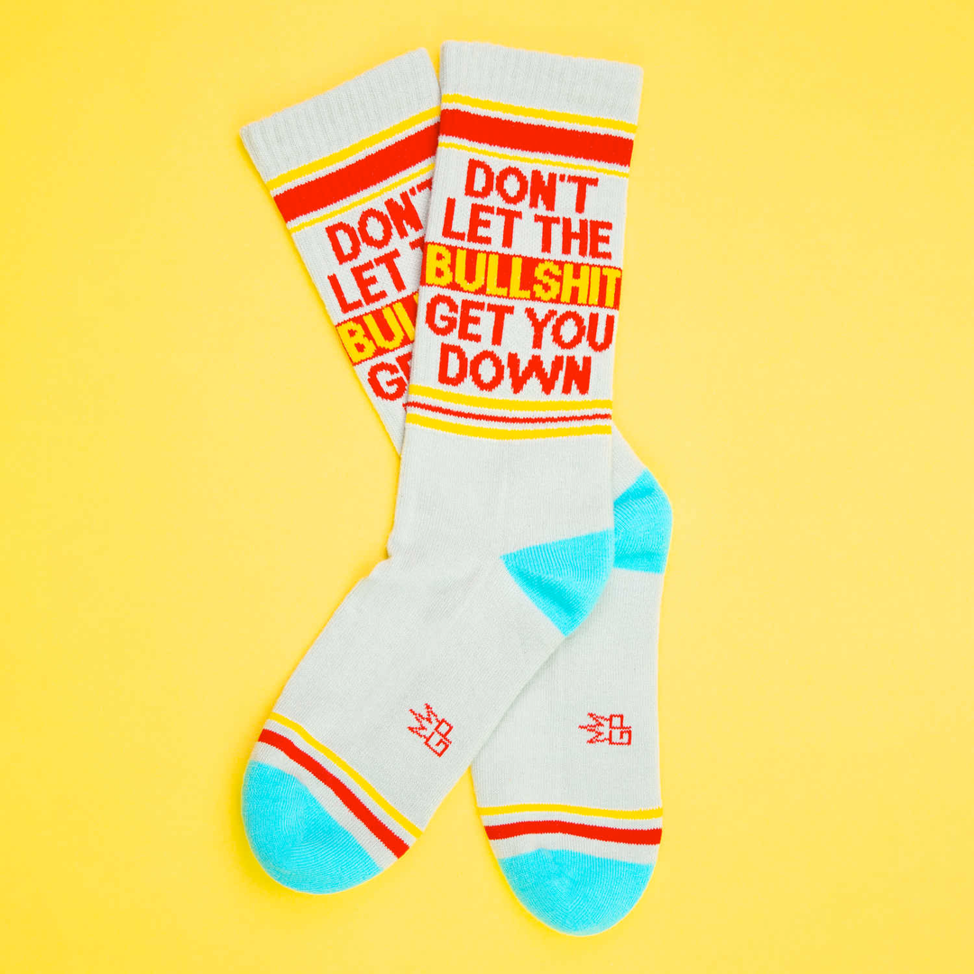 Gumball Poodle Socks & Tees Don't Let the Bullshit Get You Down Gym Crew Socks