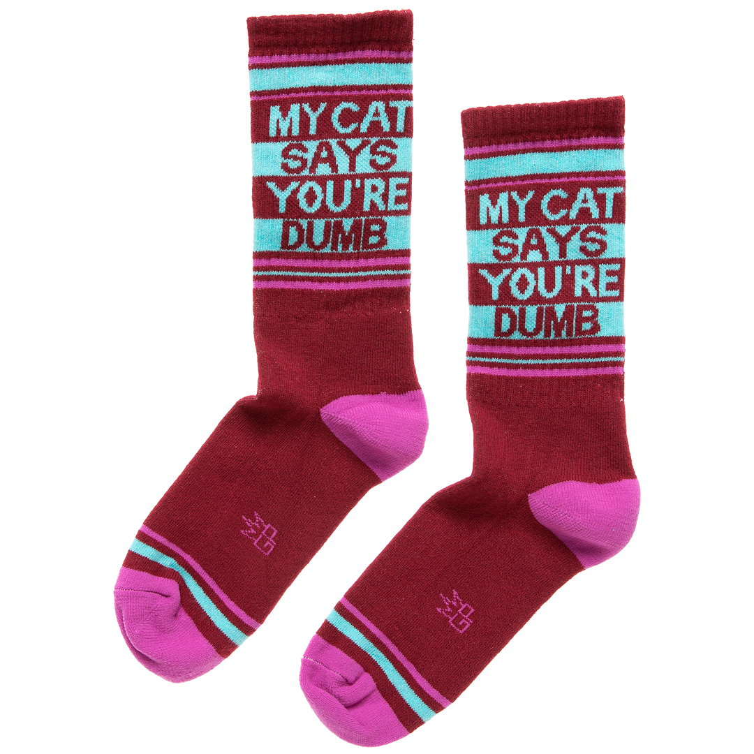 Gumball Poodle Socks & Tees My Cat Says You're Dumb Ribbed Socks