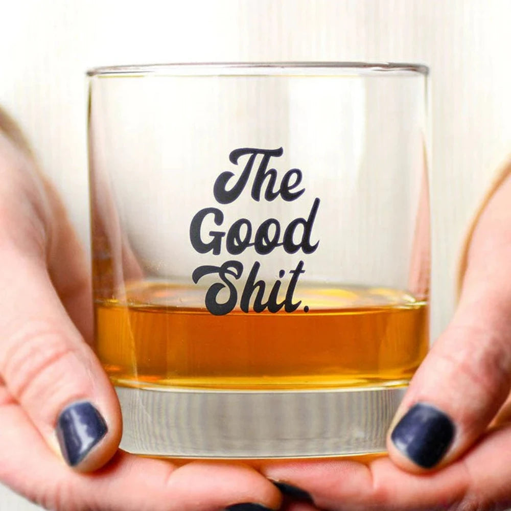 Meriwether Drinkware & Mugs The Good Sh*t Whiskey Glass