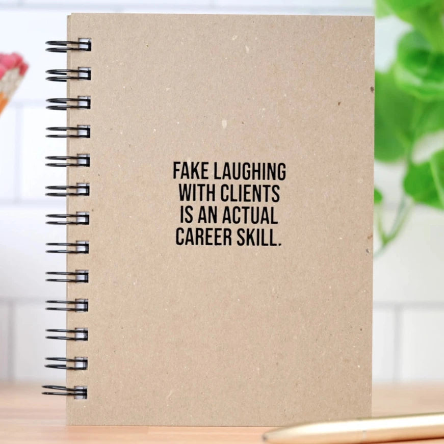 Meriwether Journals & Notebooks Fake Laughing with Clients...  Journal